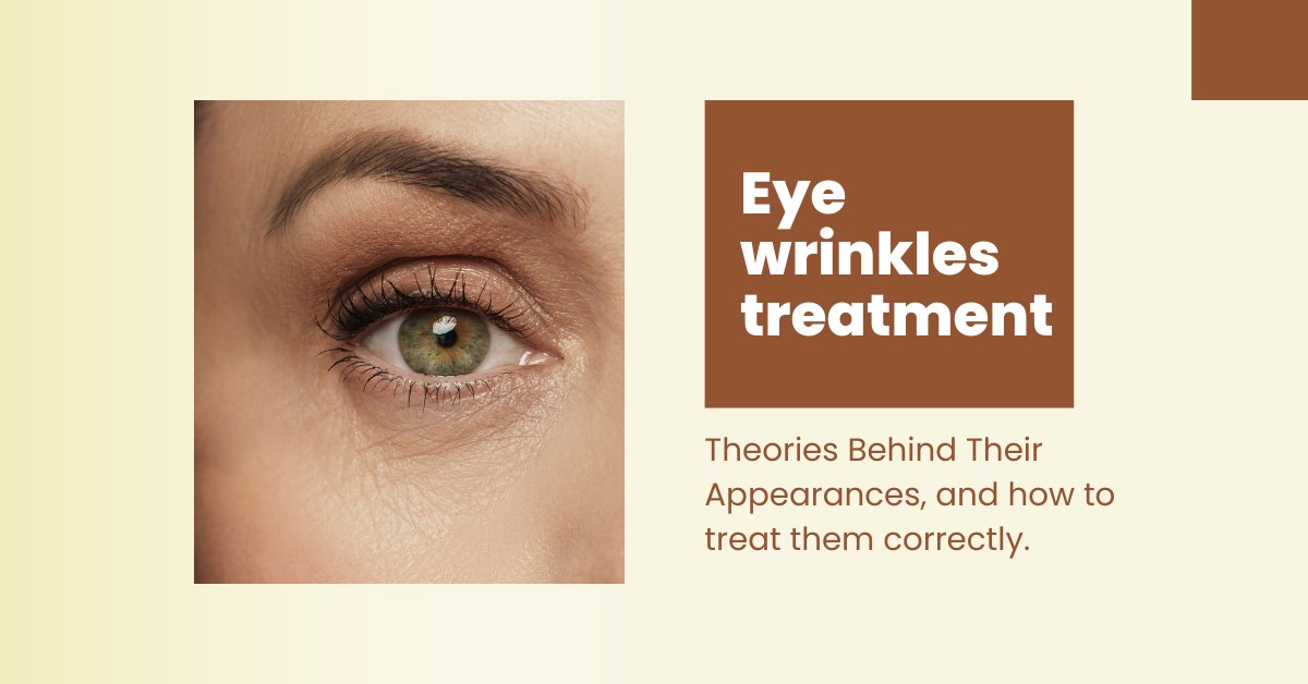 What Are Eye Wrinkles? Theories Behind Their Appearances